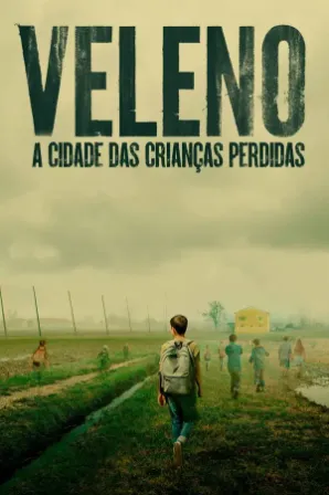 Veleno: A Cidade das Crianças Perdidas