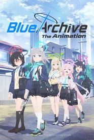 Blue Archive The Animation