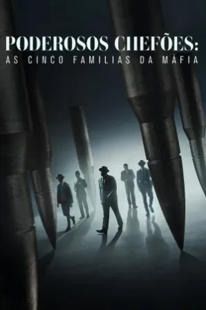 Poderosos Chefões: As Cinco Famílias da Máfia